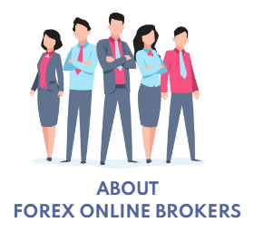 About Forex Online Brokers